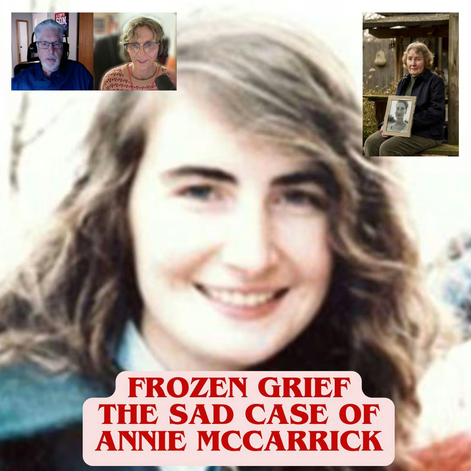 Frozen Grief, The Sad Case of Annie McCarrick