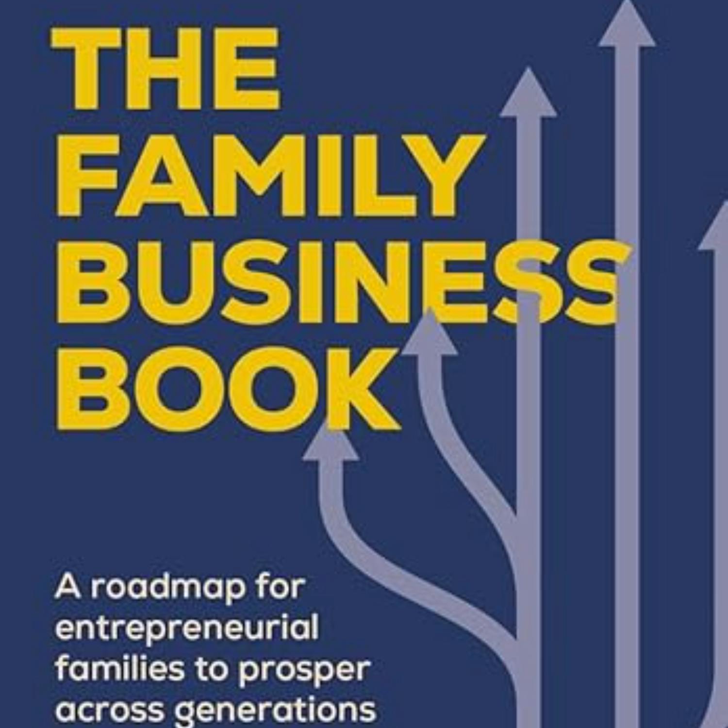 A roadmap to running a family business