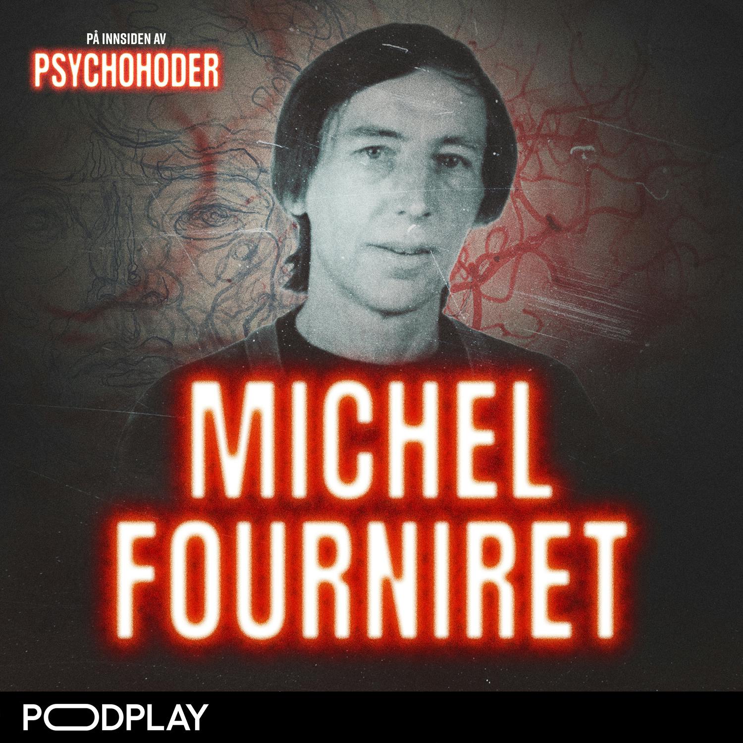 Michael Fourniret - voldtok og drepte jomfruer sammen med sin kone
