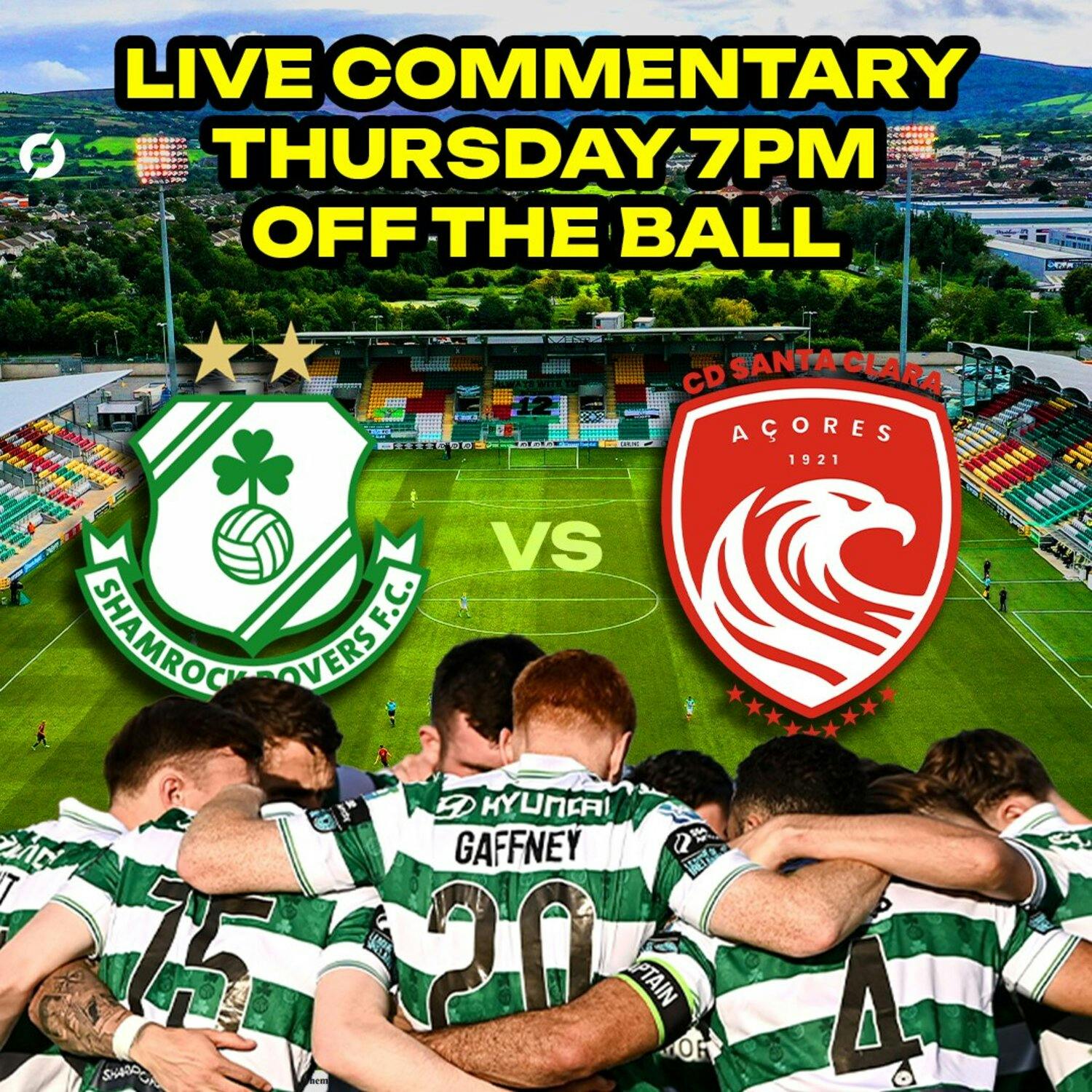 "I can't think of a bigger night for domestic football" | Bradley + Mandroiu | Shamrock Rovers v Santa Clara