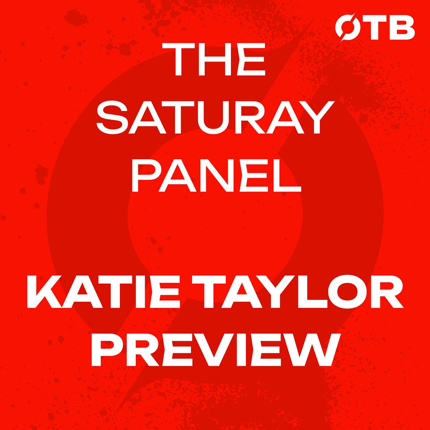 The Saturday Panel | Katie Taylor's Fairytale Croke Park Farewell | OTB