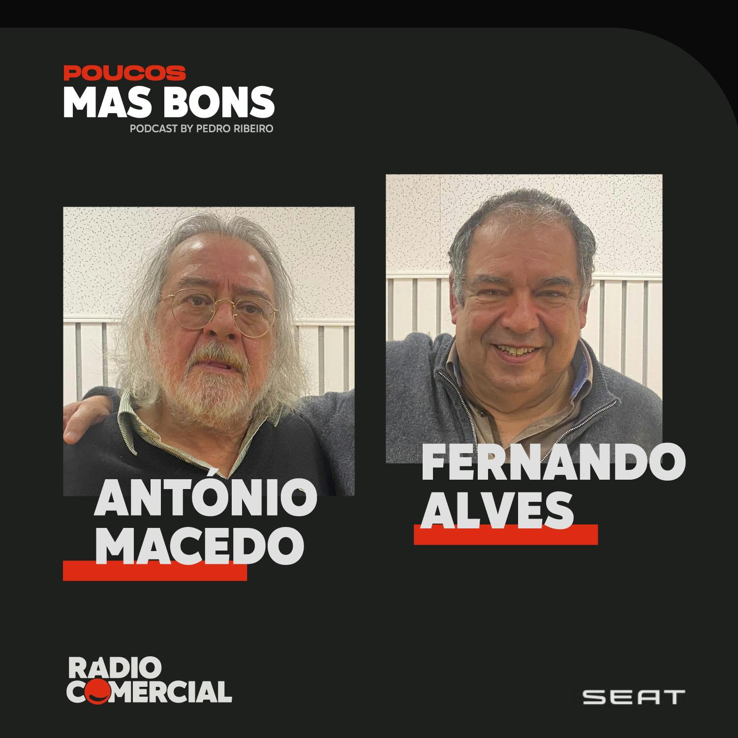 António Macedo e Fernando Alves