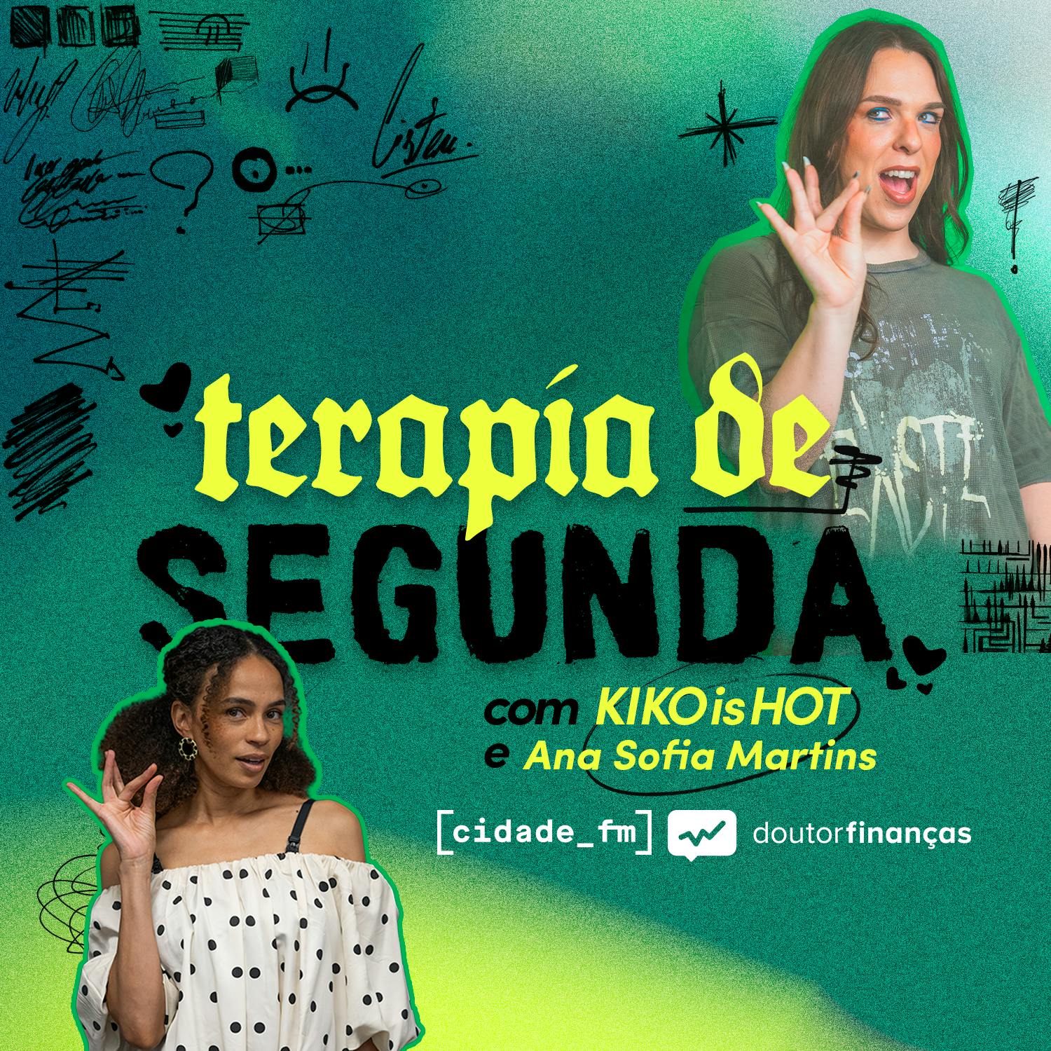 Terapia de Segunda c/ Ana Sofia Martins
