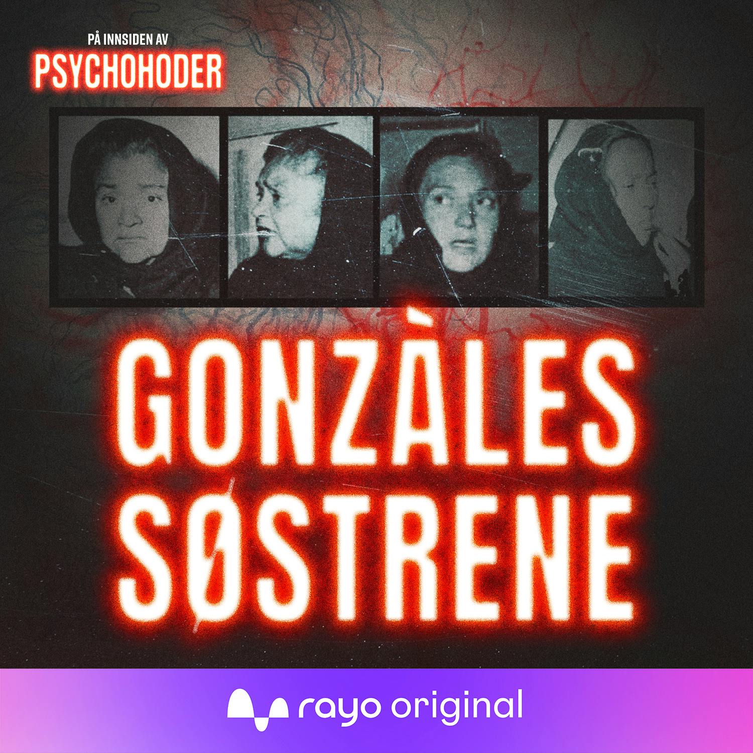 Gonzalez-søstrene - helvetes bordell