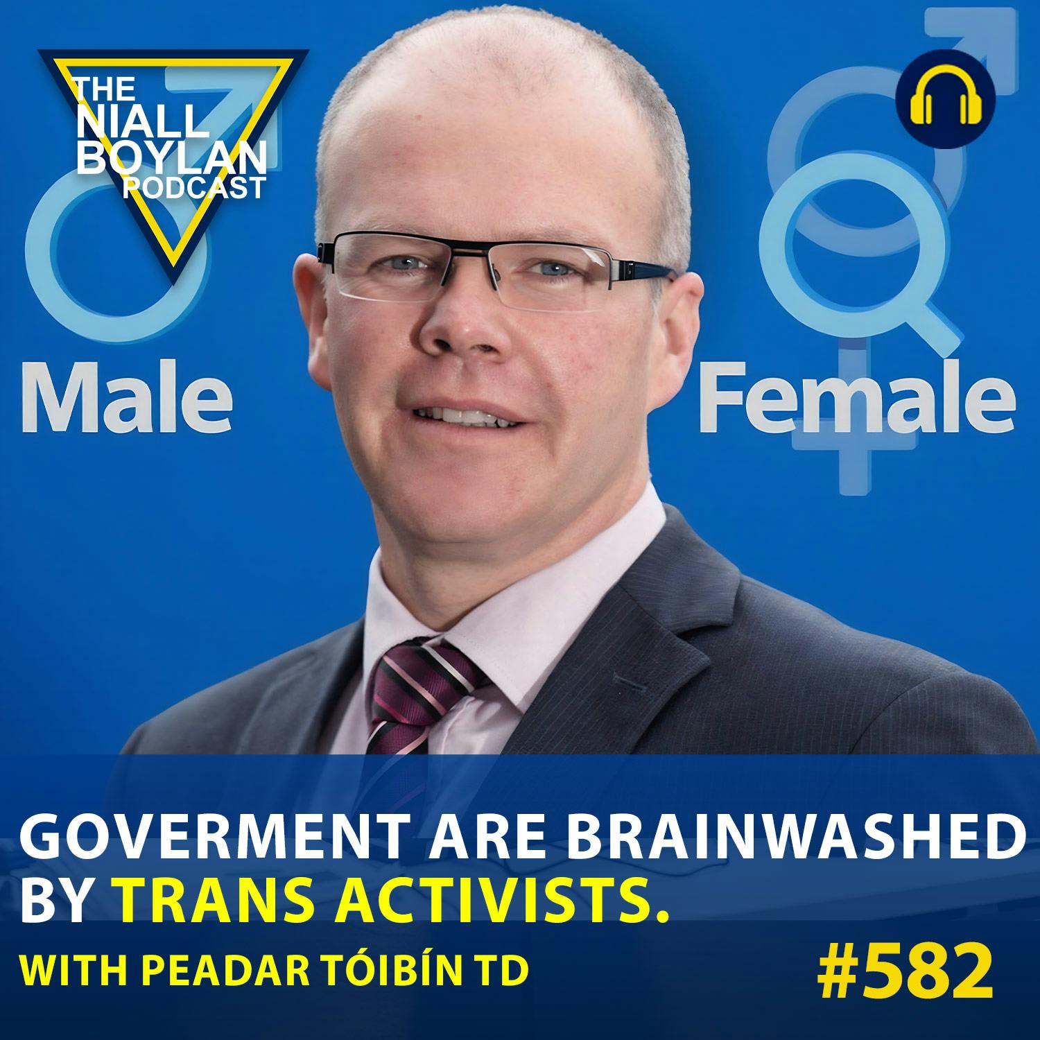 #582 Goverment Are Brainwashed By Trans Activists