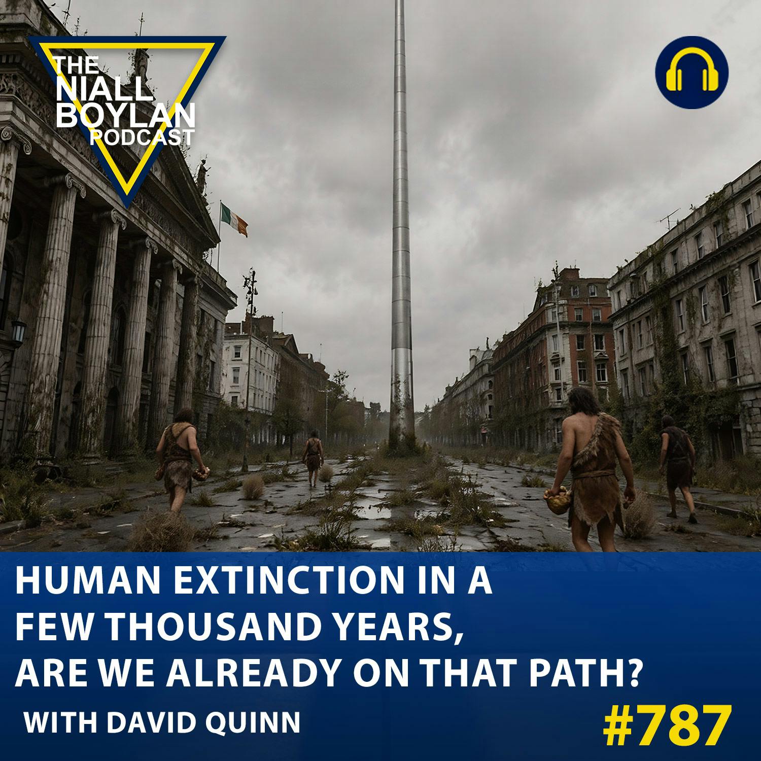 #787 Human Extinction In A Few Thousand Years, Are We Already On That Path? with David Quinn episode artwork