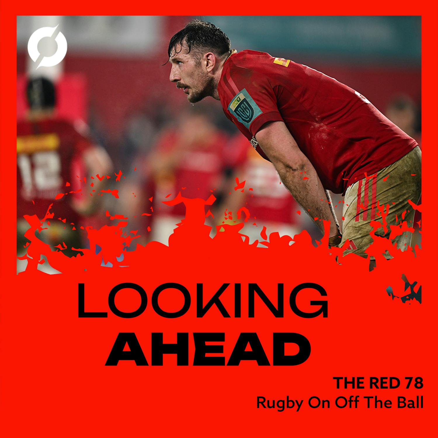 The Red78 Unlocked | Munster v Saracens preview, Leinster recap | Ep: 116