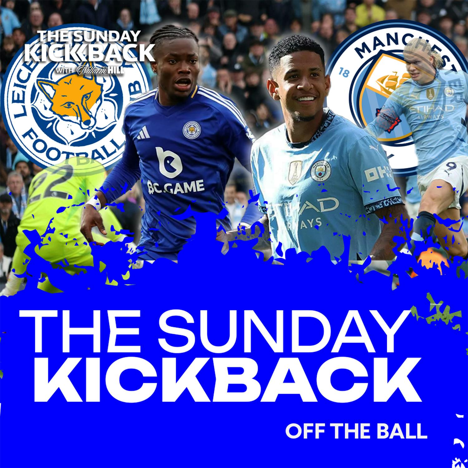 The Sunday Kickback | Leicester City 0 - 2 Man City | Vinny Perth on Premier League Game