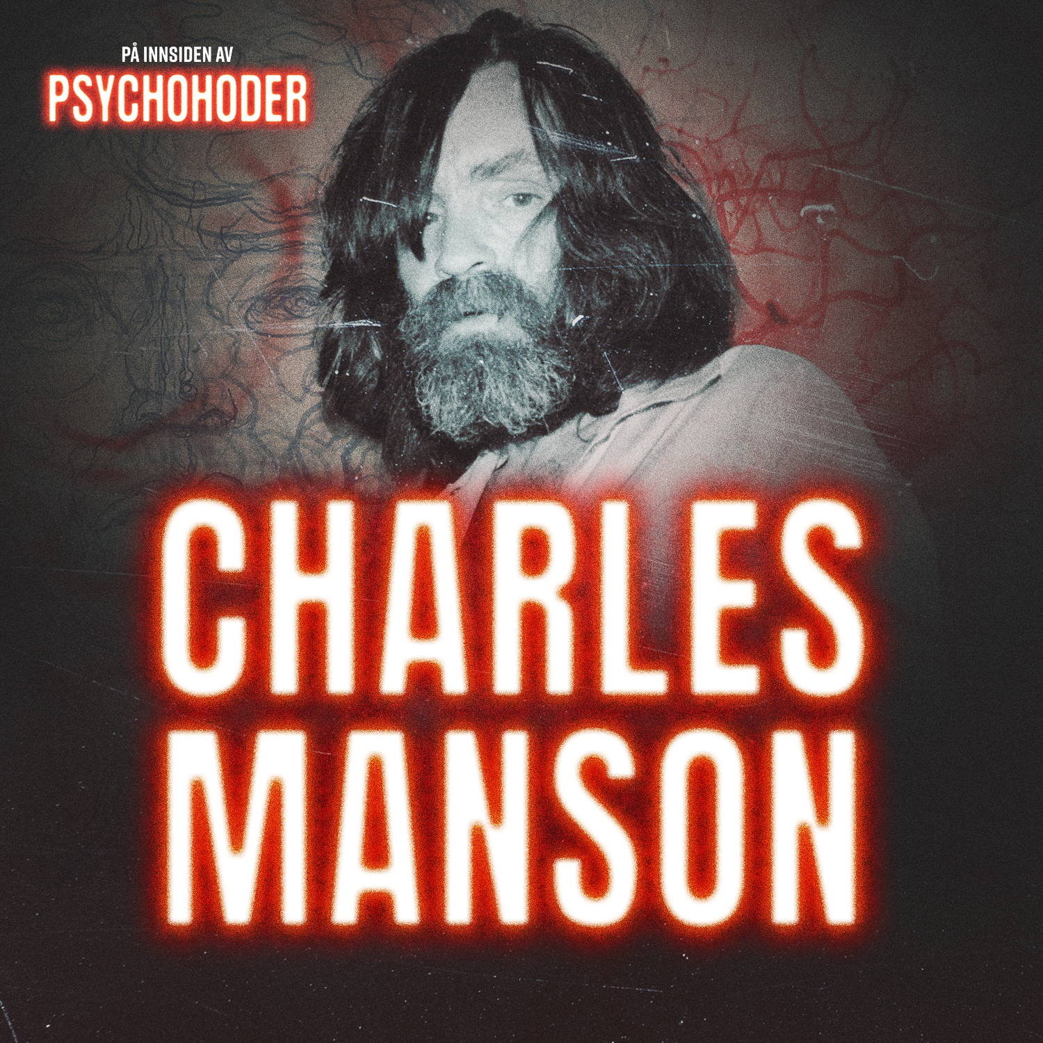 På innsiden av psychohoder