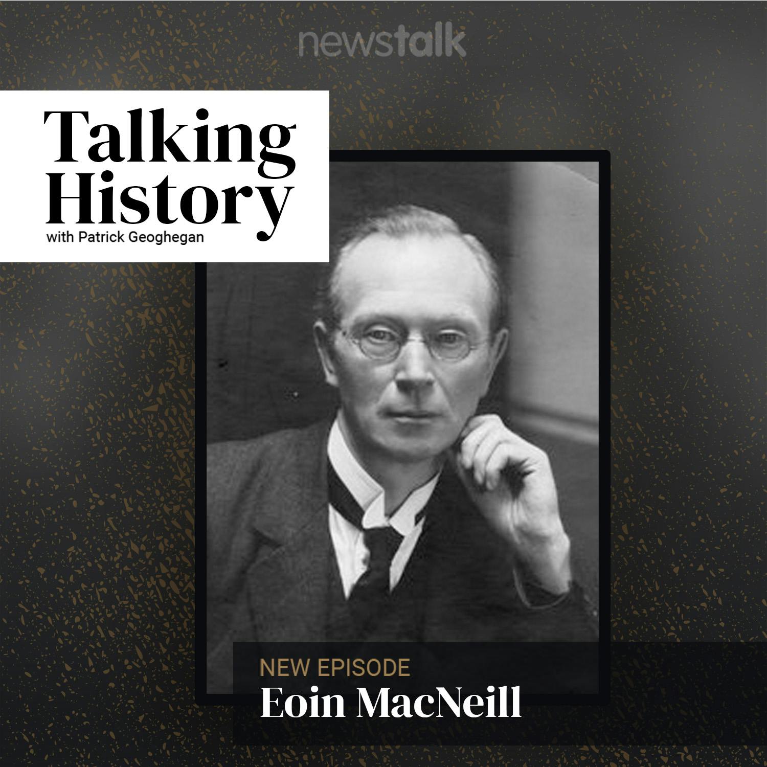 Eoin MacNeill: His Life and Legacy