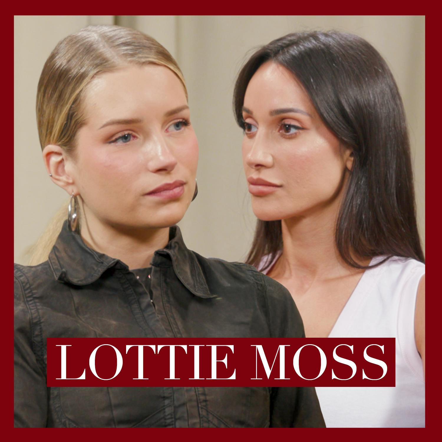 Lottie Moss : Surviving the Spotlight, Onlyfans and Owning Her Story Lottie Moss : Surviving the Spotlight, Onlyfans and Owning Her Story