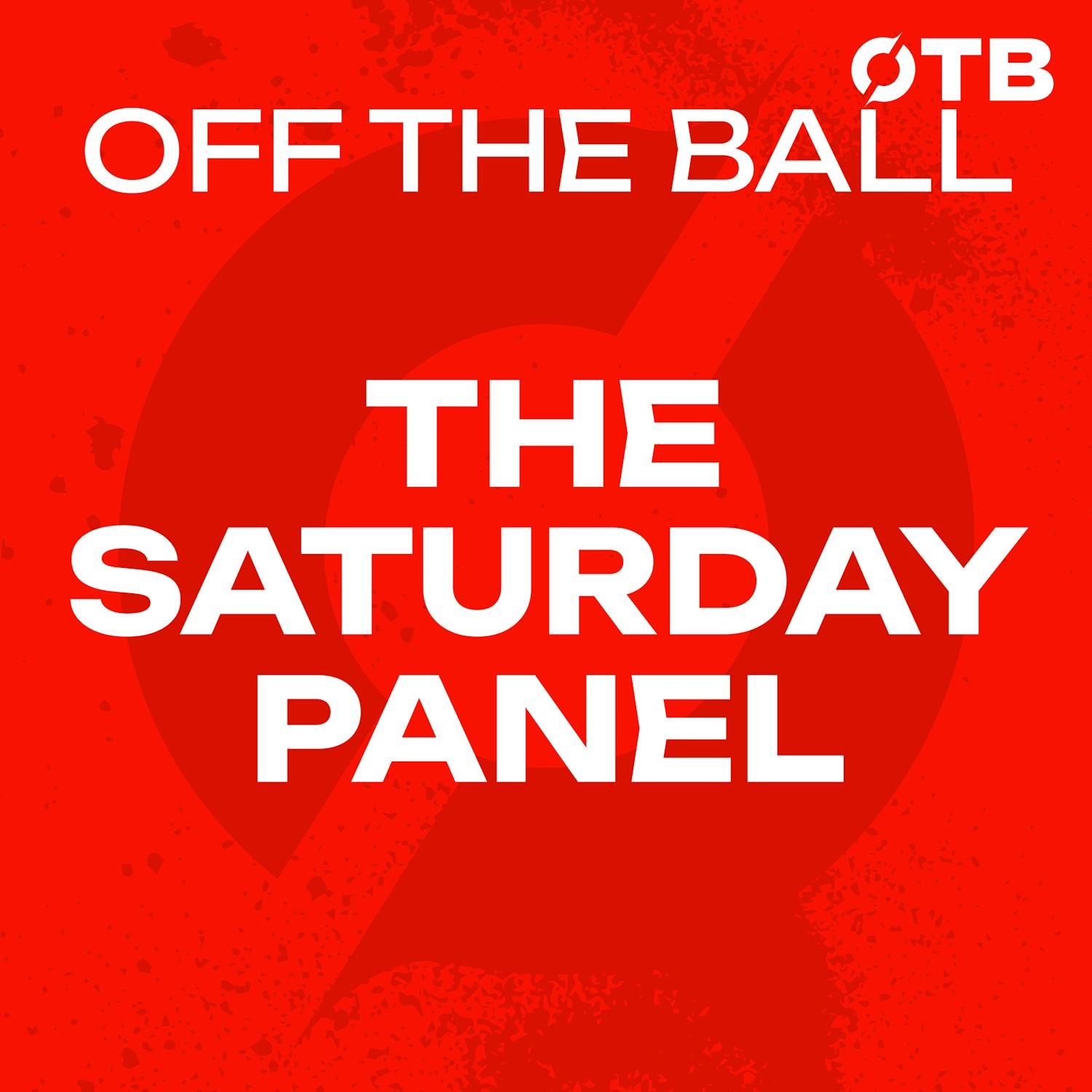 The Saturday Panel | "It's Sucked the Joy Out of the International Window": FAI Leadership Failures | Parrott Magic and City Fallout | OTB The Saturday Panel | "It's Sucked the Joy Out of the International Window": FAI Leadership Failures | Parrott Magic and City Fallout | OTB