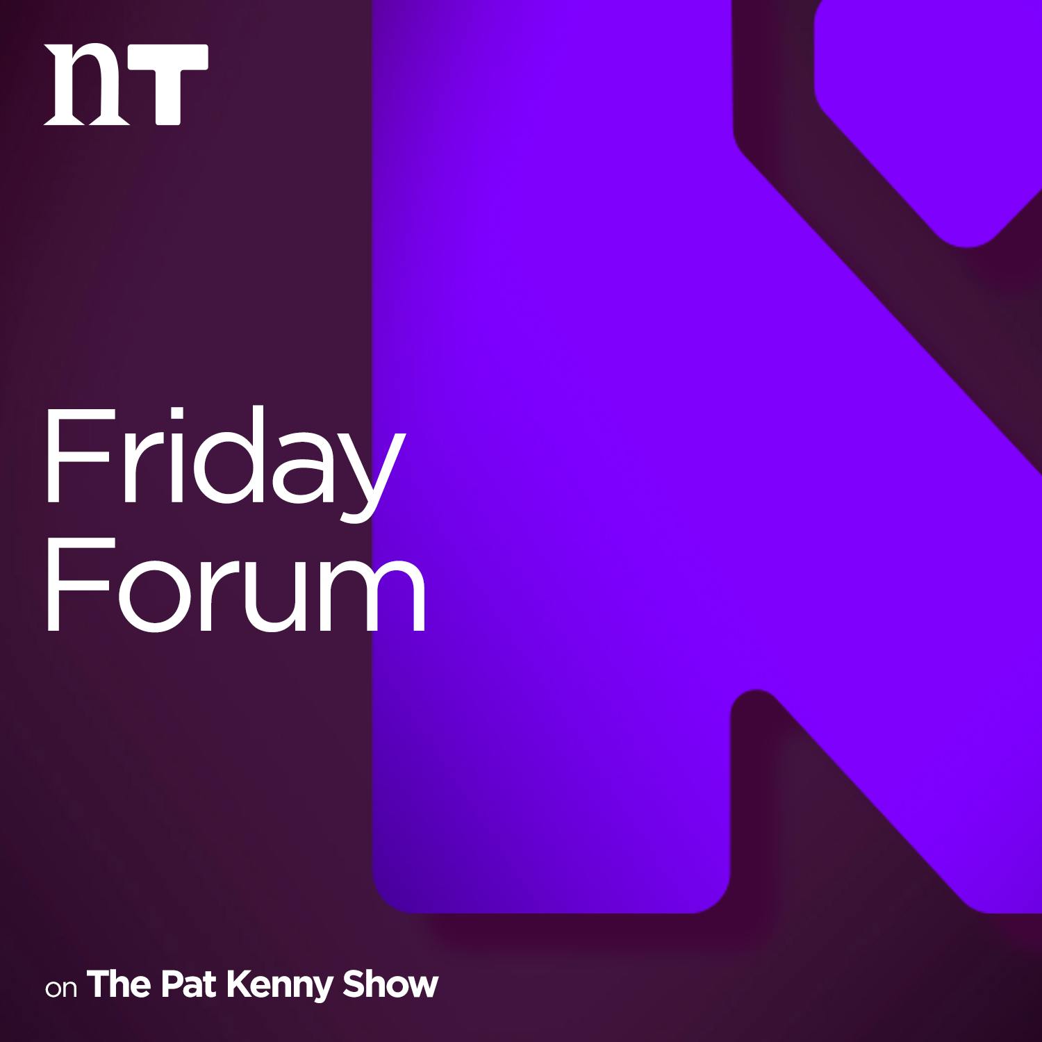 A look back on the news stories of the week on our Friday Forum