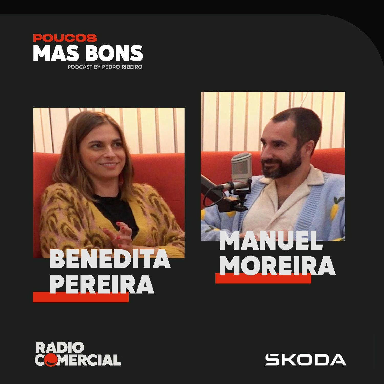 Benedita Pereira e Manuel Moreira