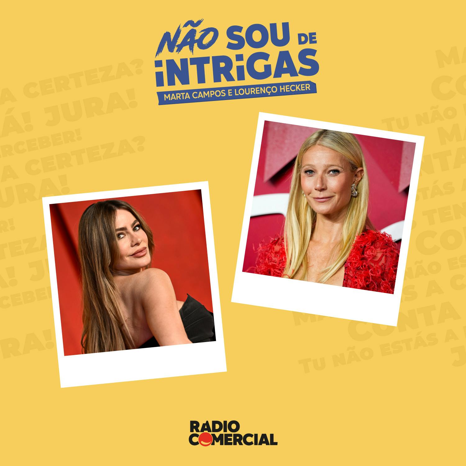 Não sou de Intrigas