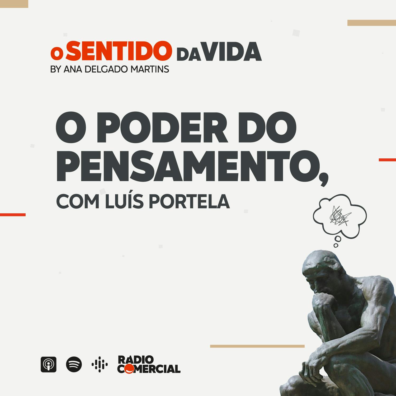 O poder do pensamento, com Luís Portela O poder do pensamento, com Luís Portela