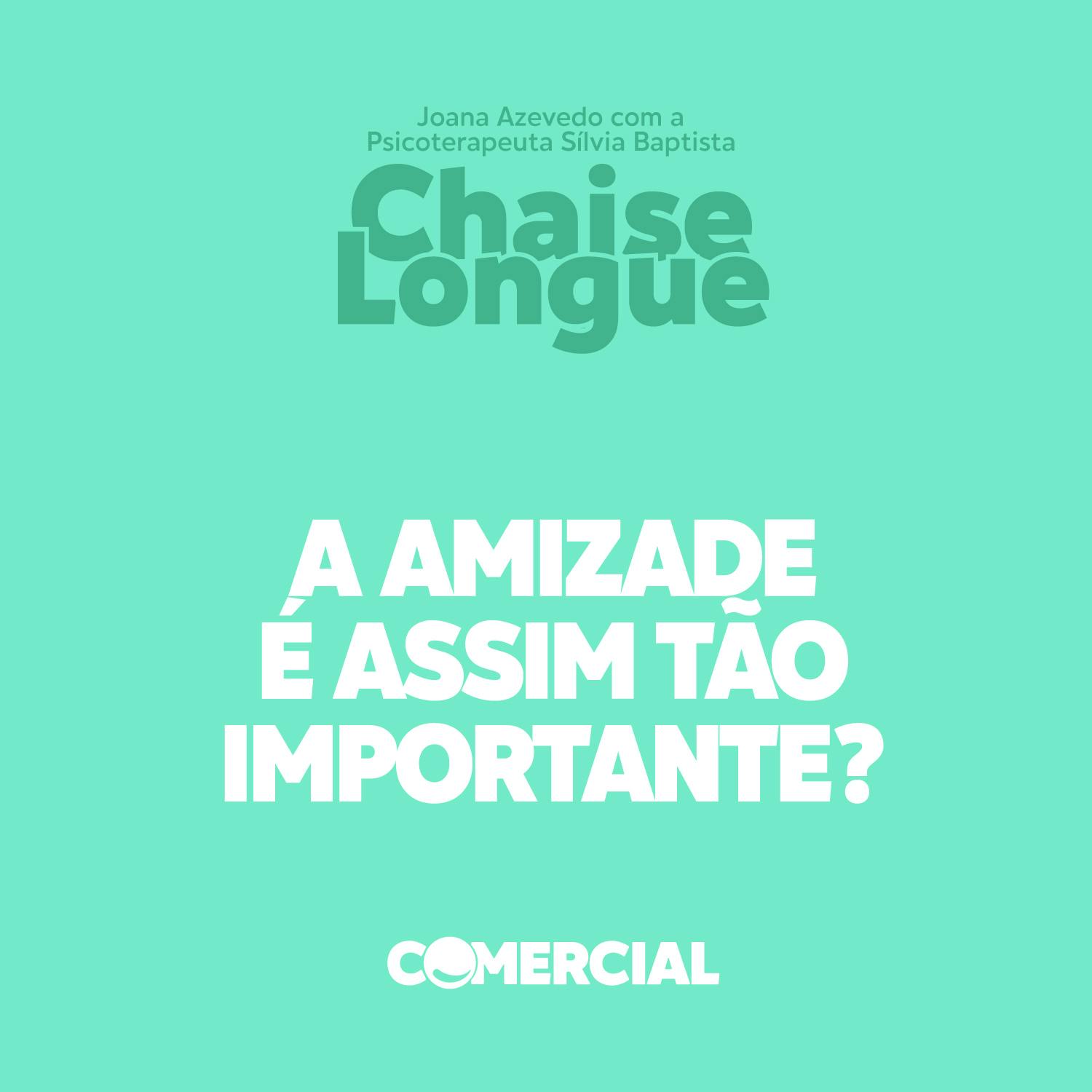 A Amizade é assim tão importante? A Amizade é assim tão importante?