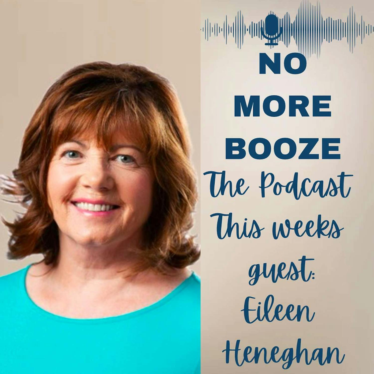 Eileen Heneghan - Spiritual Awakening and Healing Post Alcohol