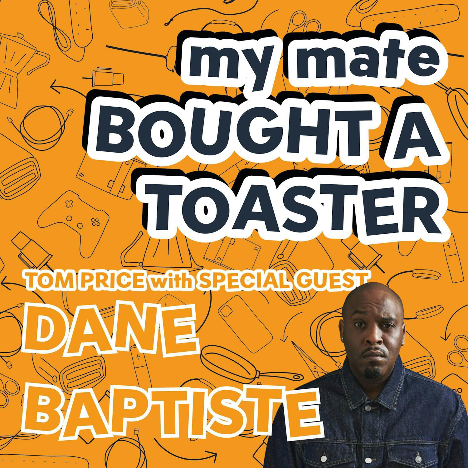 Dane Baptiste episode artwork