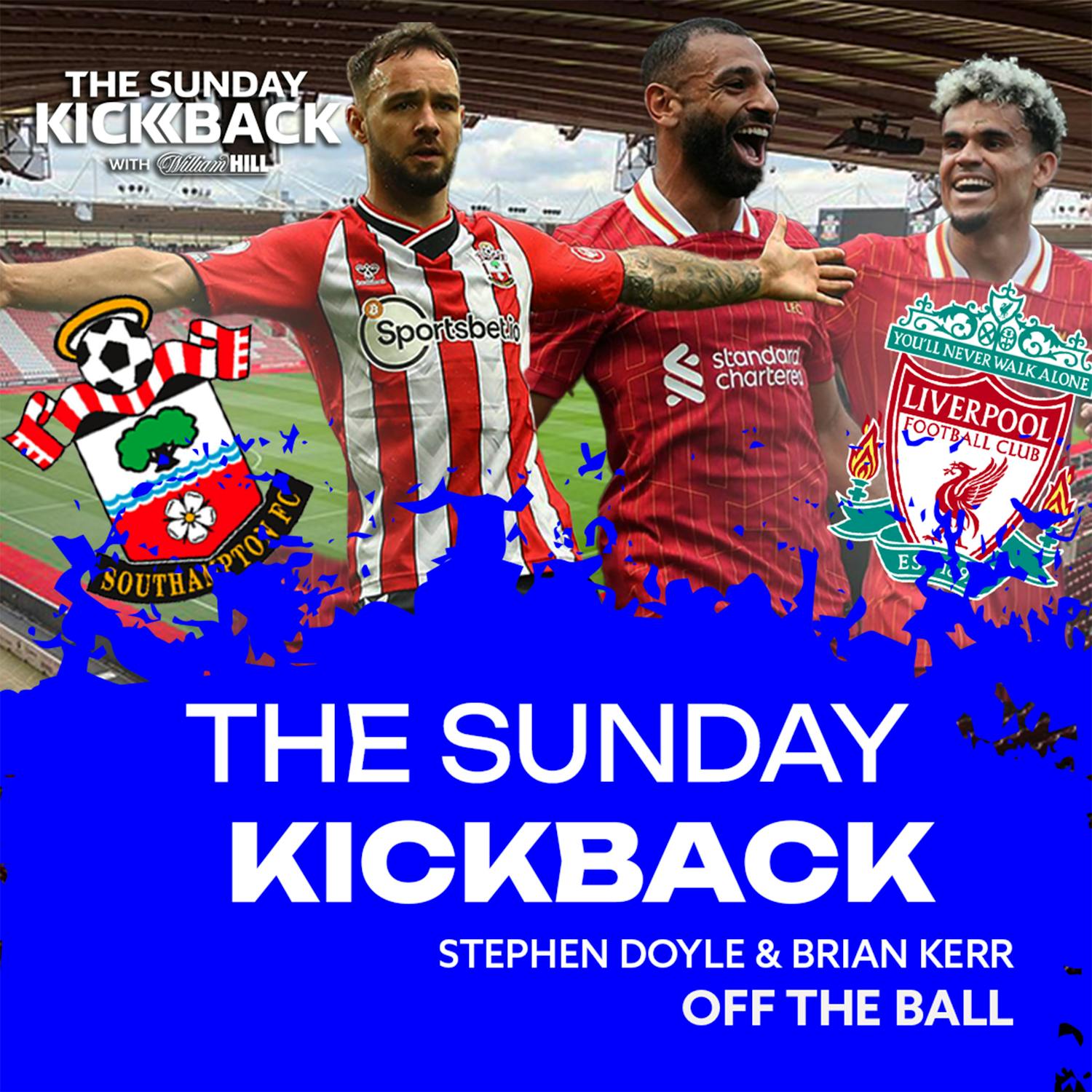 Southampton 2 - 3 Liverpool | Salah Scores Double | Premier League | The Sunday Kickback
