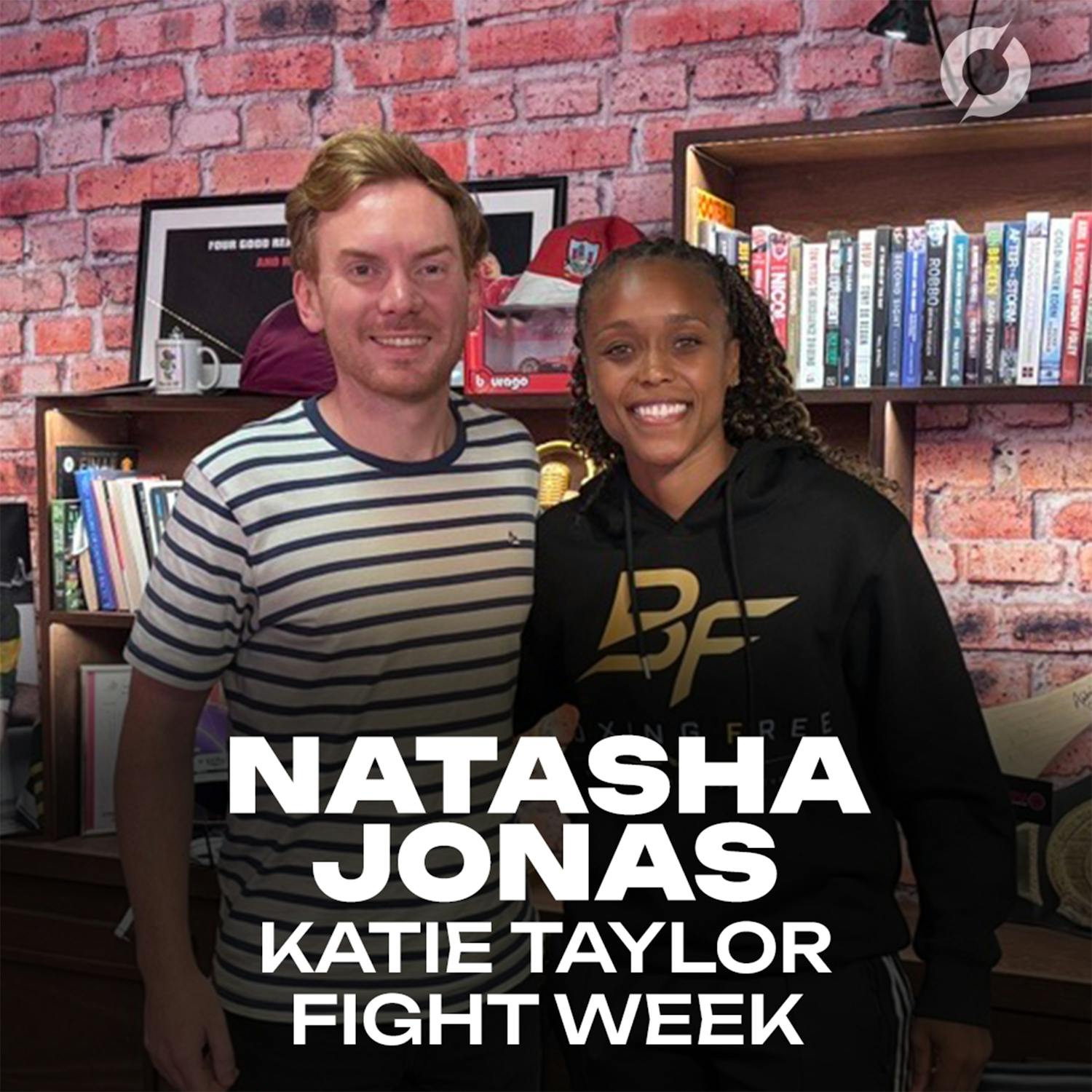 NATASHA JONAS | Katie Taylor ‘walking in the shadow of Muhammad Ali’ | KATIE TAYLOR FIGHT WEEK
