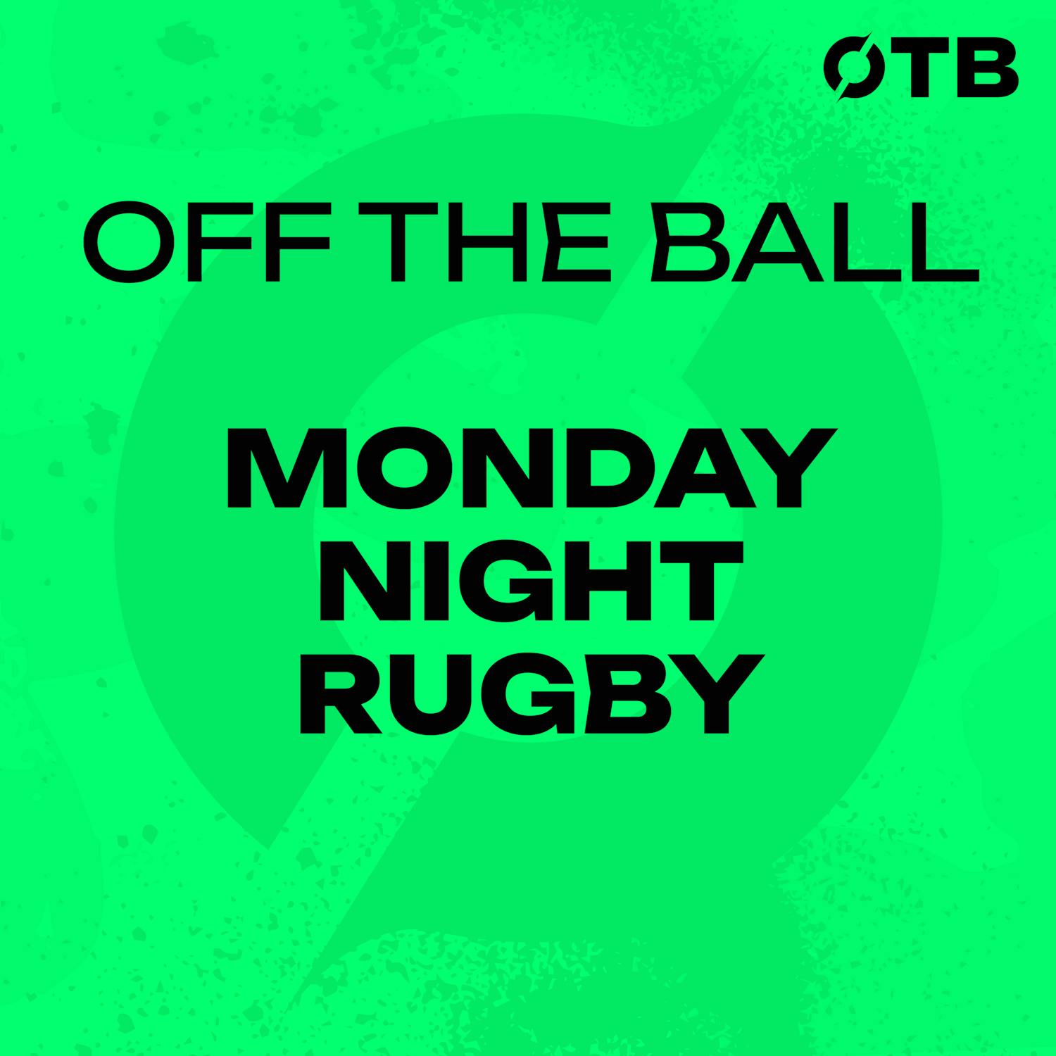 Fiona Hayes: "Erin King was excellent!" | Ireland close Six Nations with big win | Exciting August Inter-Pros | MONDAY NIGHT RUGBY