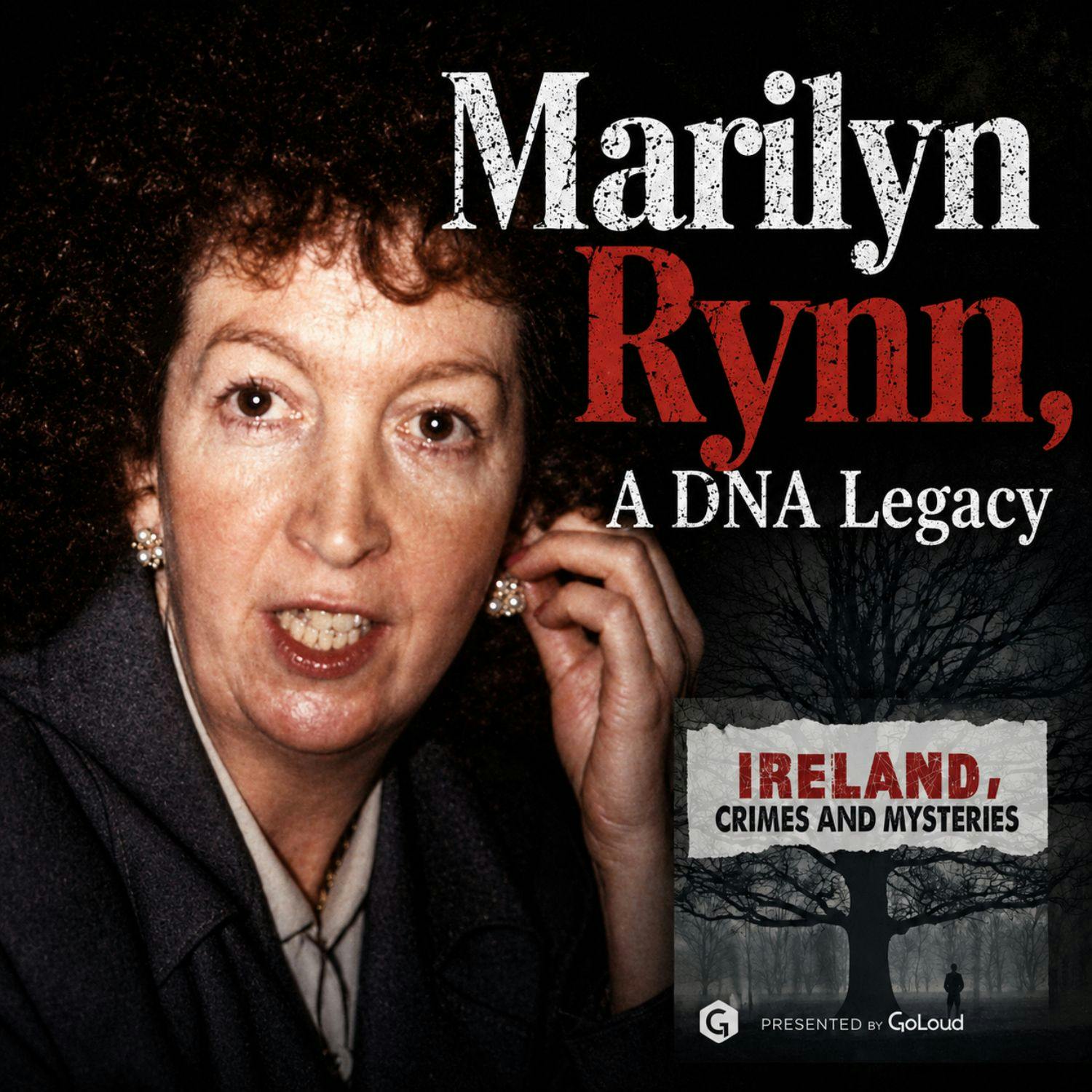 Marilyn Rynn, A DNA Legacy episode artwork