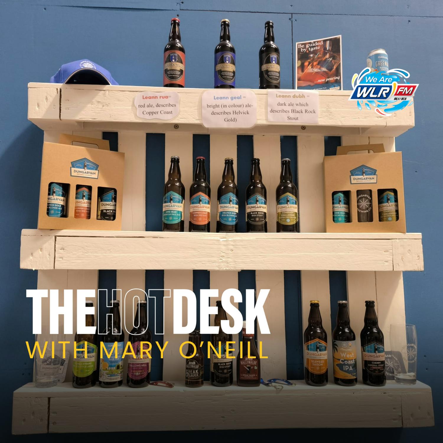 Hot Desk Dec 17th Dungarvan Brewing Company, Mulligans Pharmacy & Waterford Oysters Hot Desk Dec 17th Dungarvan Brewing Company, Mulligans Pharmacy & Waterford Oysters