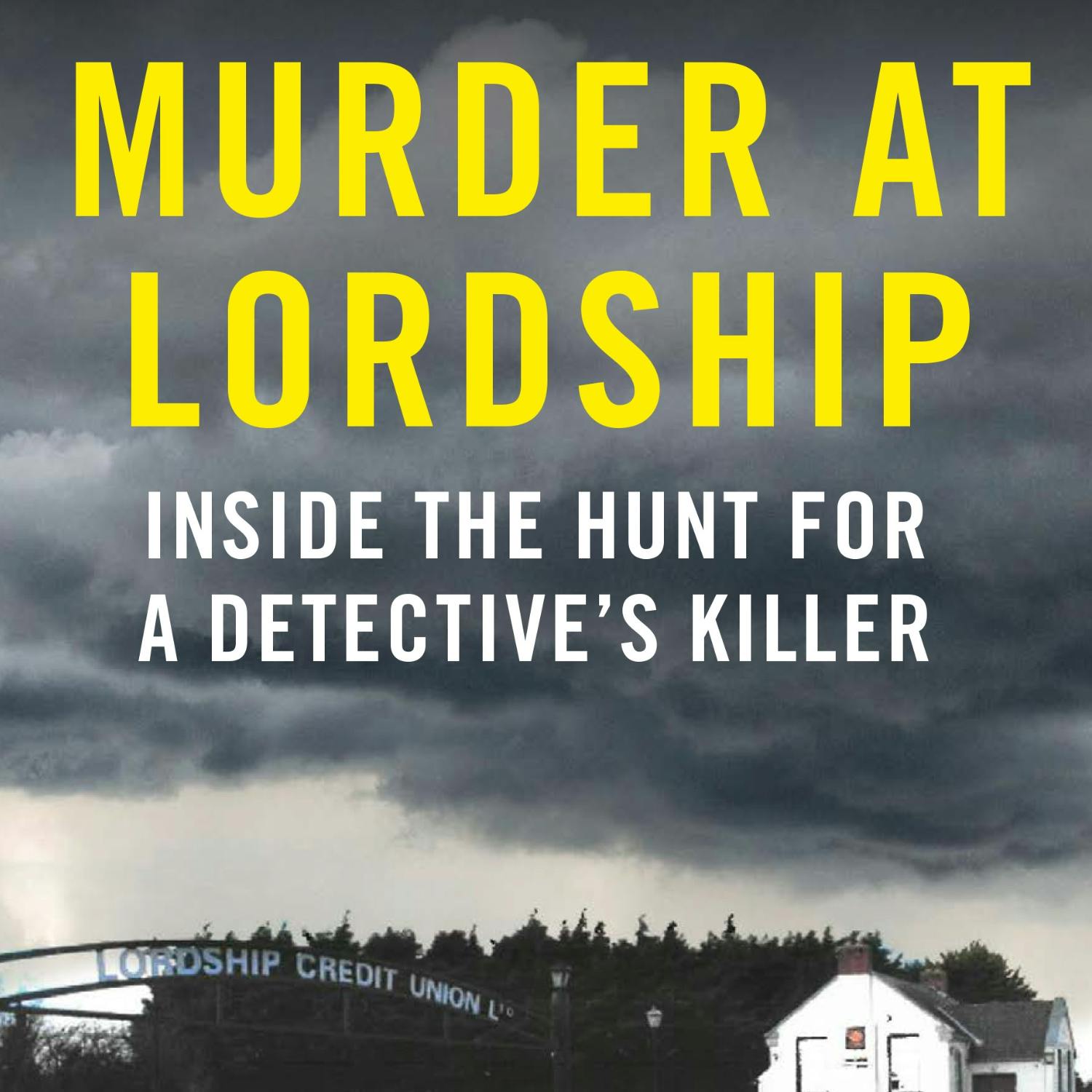 Murder at Lordship: A new book looks at the murder of Detective Garda Adrian Donohue in January 2013
