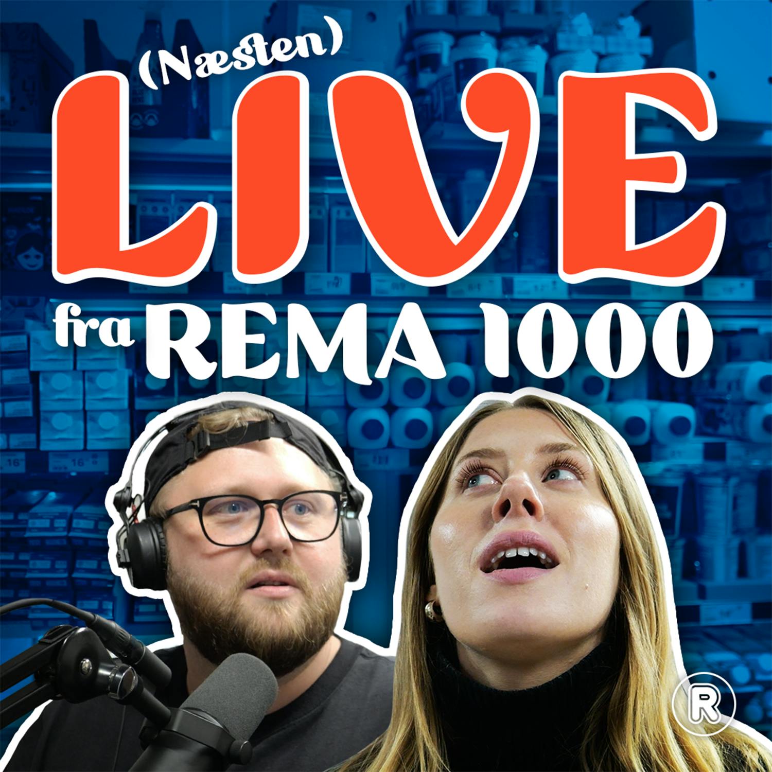 SPECIAL: (Næsten) LIVE fra REMA 1000