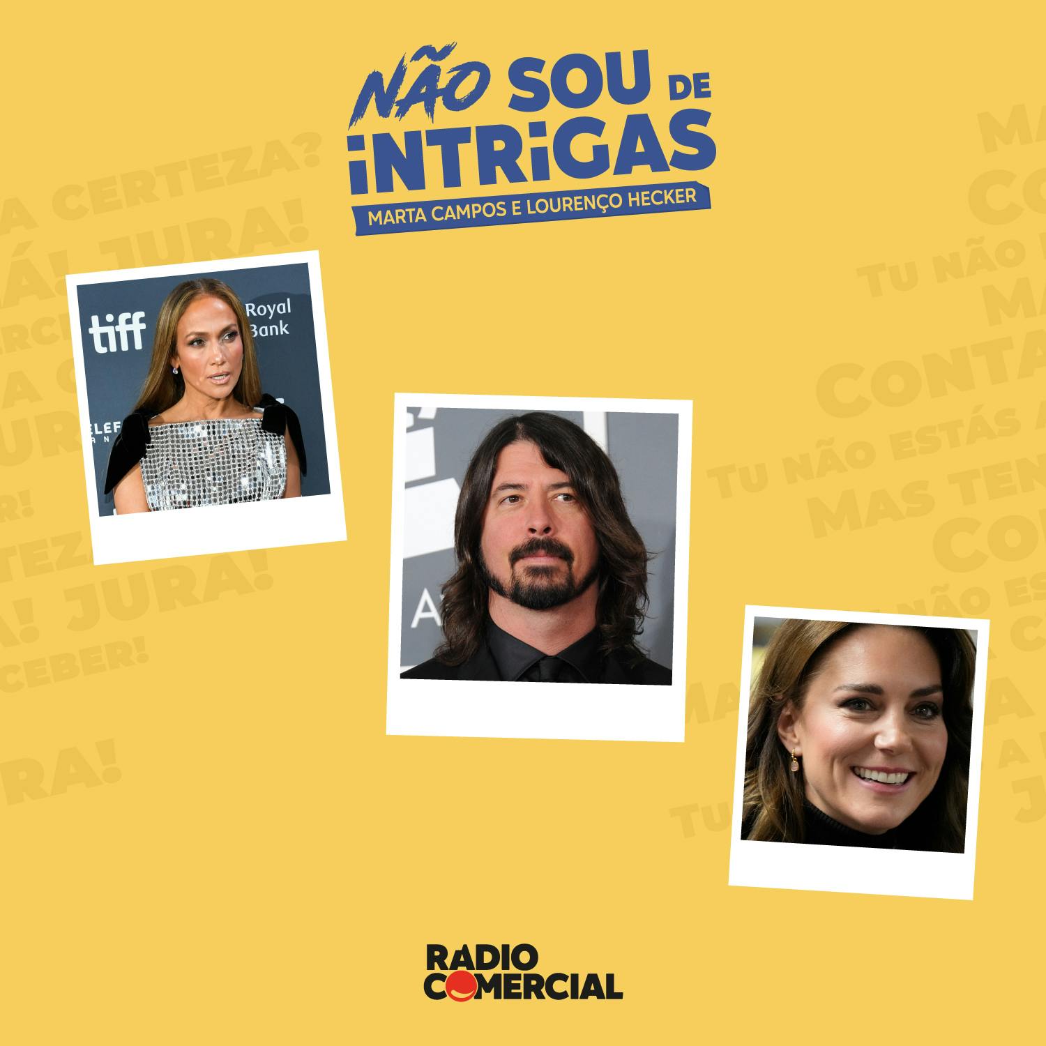 Não sou de Intrigas