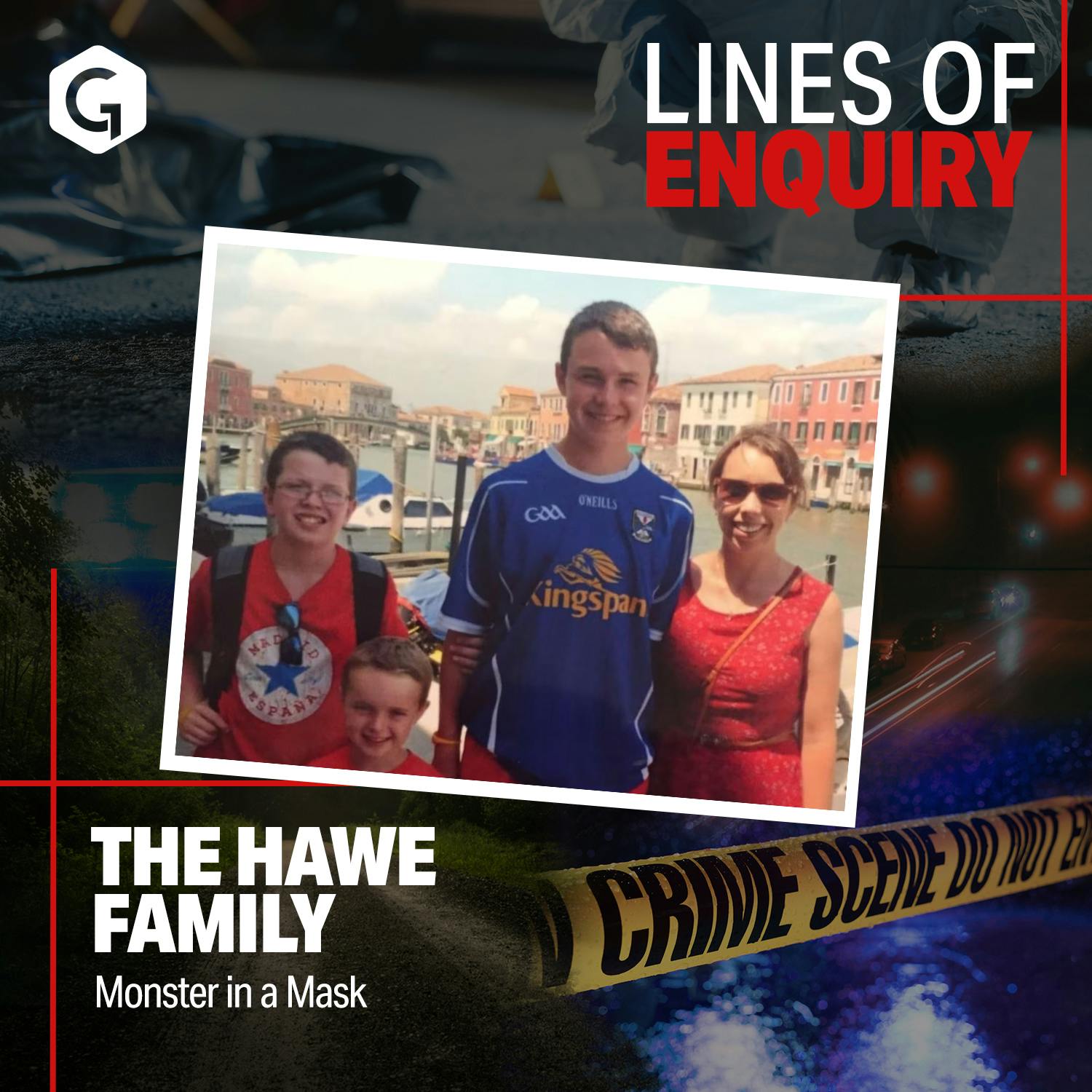 The Hawe Family: Monster in a Mask