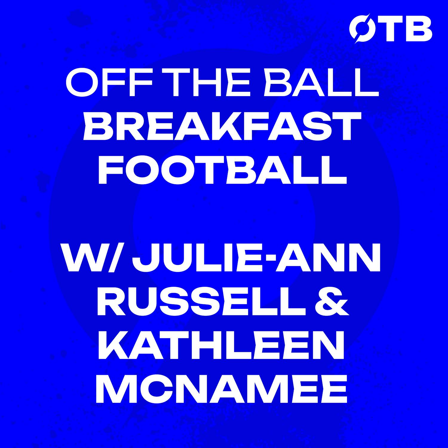 JULIE-ANN RUSSELL & KATHLEEN MCNAMEE: ‘She is one of the very best win the world!’ | Belgium 2(4) - 1(5) Ireland REACTION | OFF THE BALL BREAKFAST