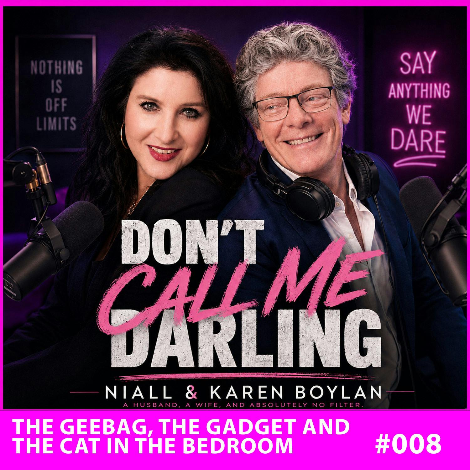 #008 The Geebag, the Gadget and the Cat in the Bedroom