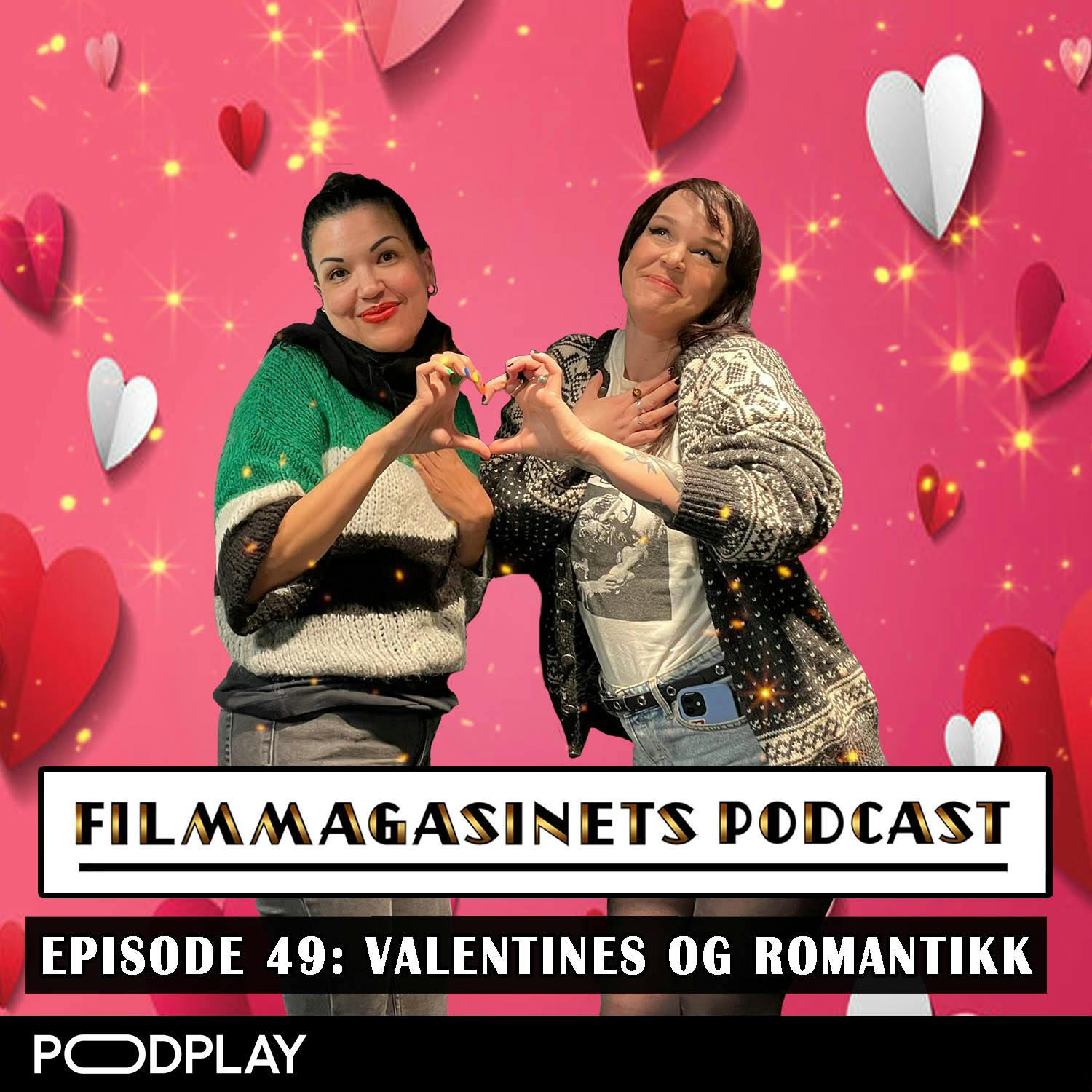 49: Valentines og romantikk
