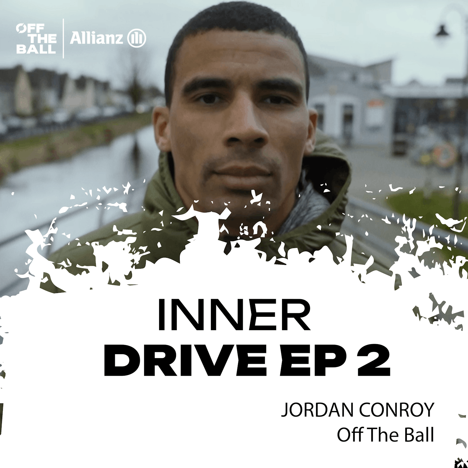 Inner Drive - Jordan Conroy | Growing up as a child of domestic abuse