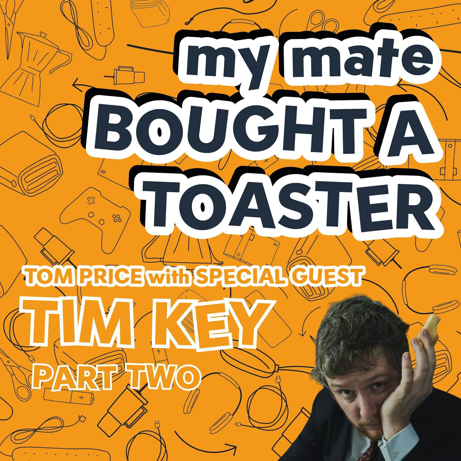 Tim Key - Part Two episode artwork