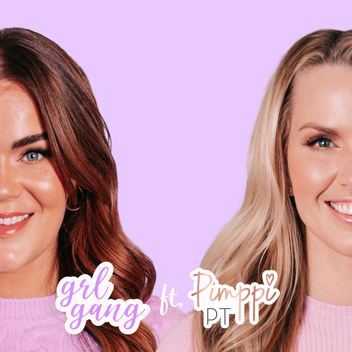 GRL GANG ft. PIMPPI PT