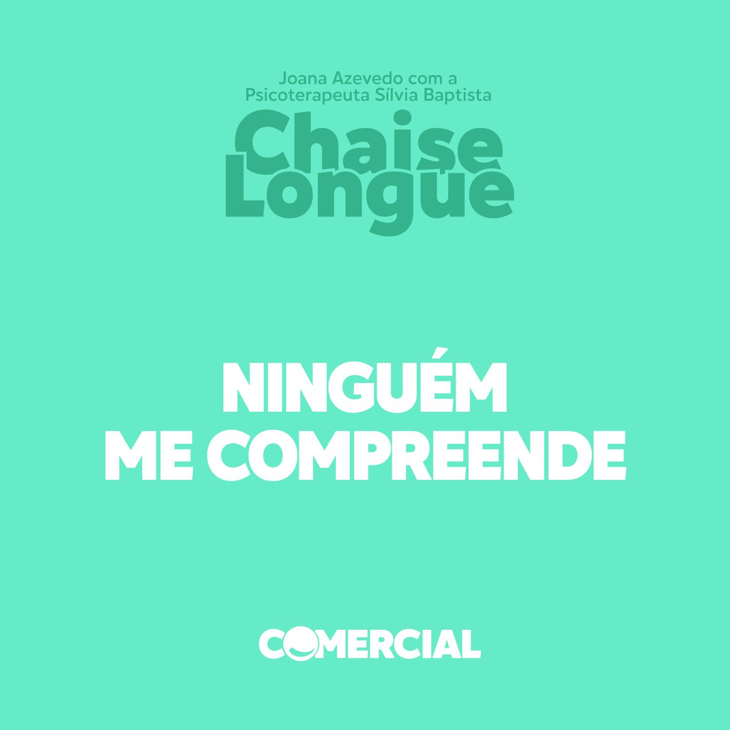 Ninguém me compreende