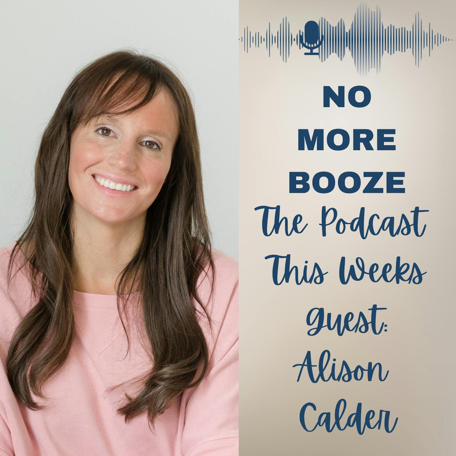 She Built a Wine Business, Then Gave Up Booze; Alison Calder’s Incredible Story She Built a Wine Business, Then Gave Up Booze; Alison Calder’s Incredible Story