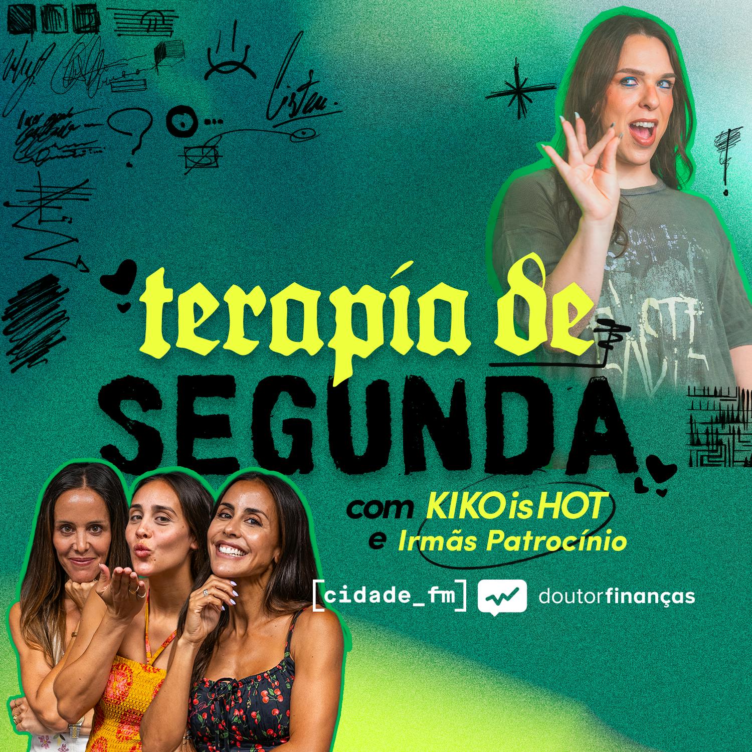 Terapia de Segunda c/ irmãs Patrocínio