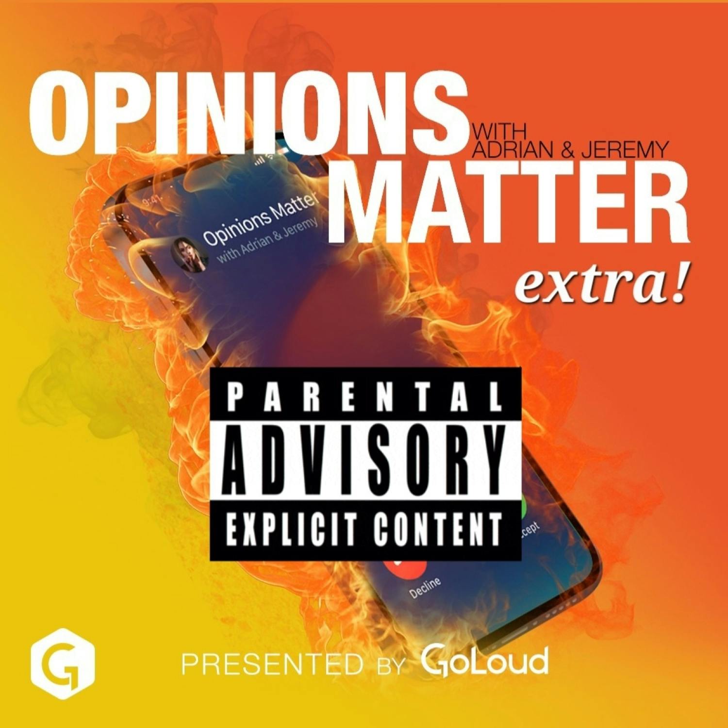 Opinions Matter EXTRA – The Uncut Version - Ep. 5 - podcast episode cover