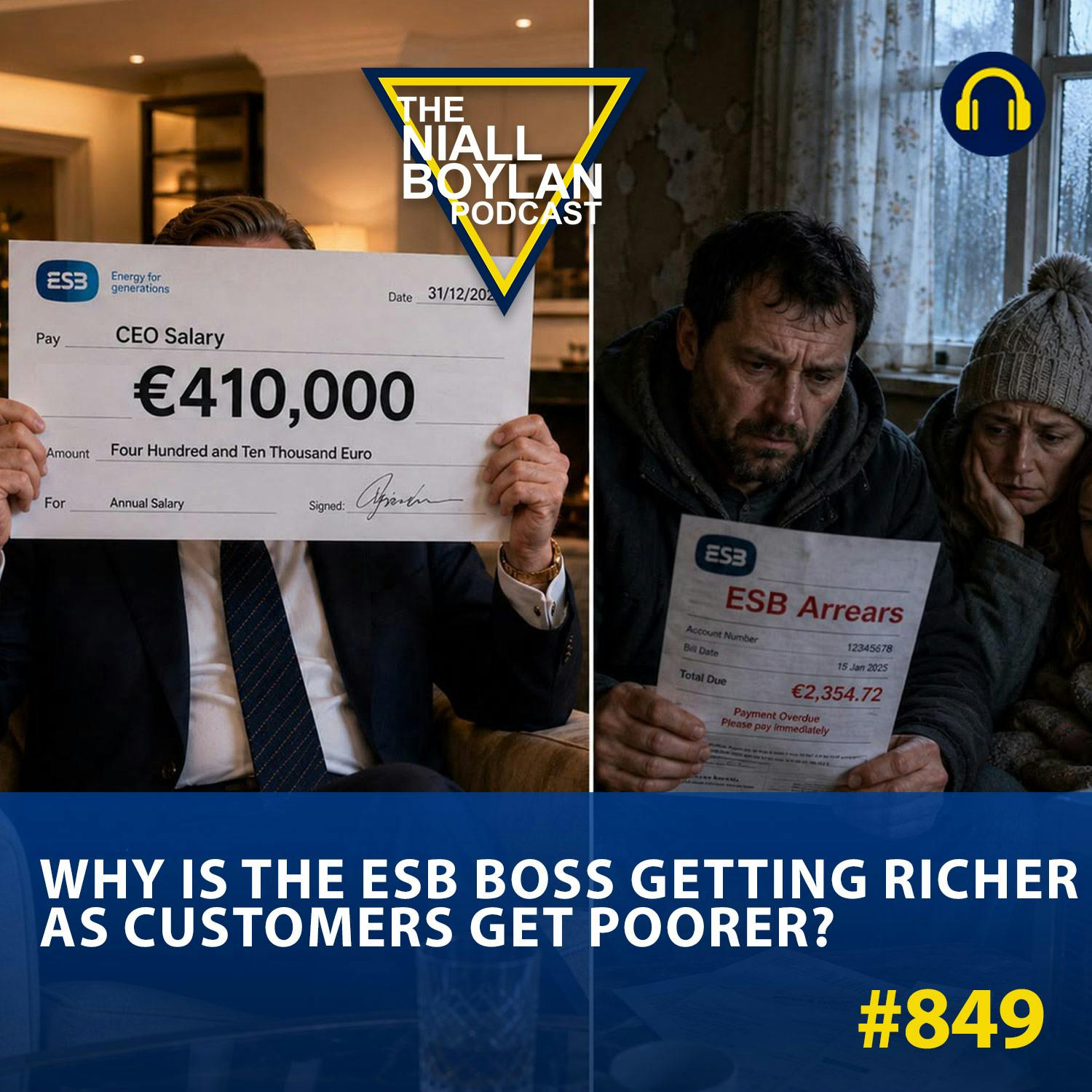 #849 Why Is the ESB Boss Getting Richer as Customers Get Poorer?