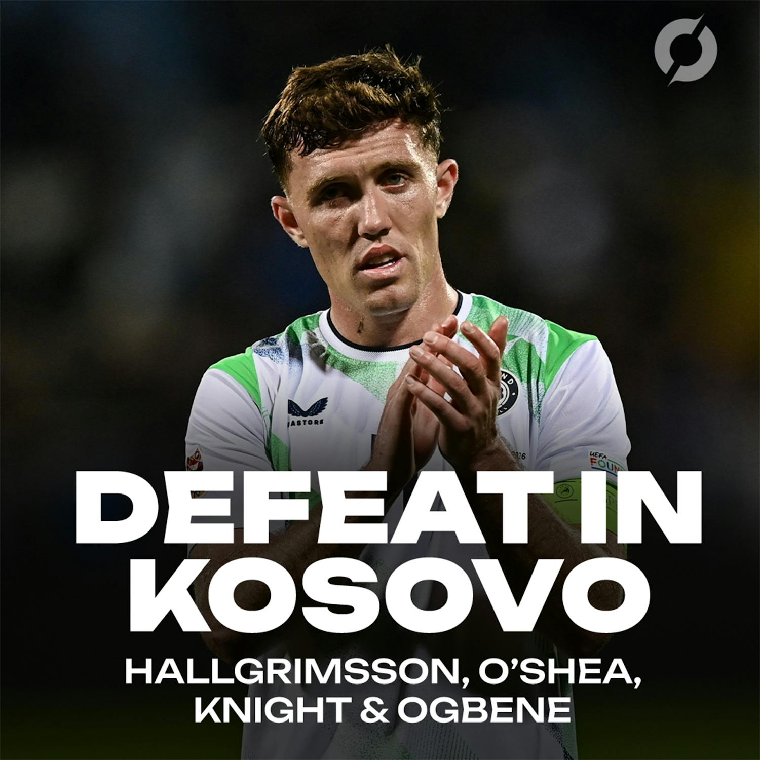 DEFEAT IN KOSOVO | ‘It’s a killer blow…’ | HALLGRIMSSON, O’SHEA, KNIGHT & OGBENE