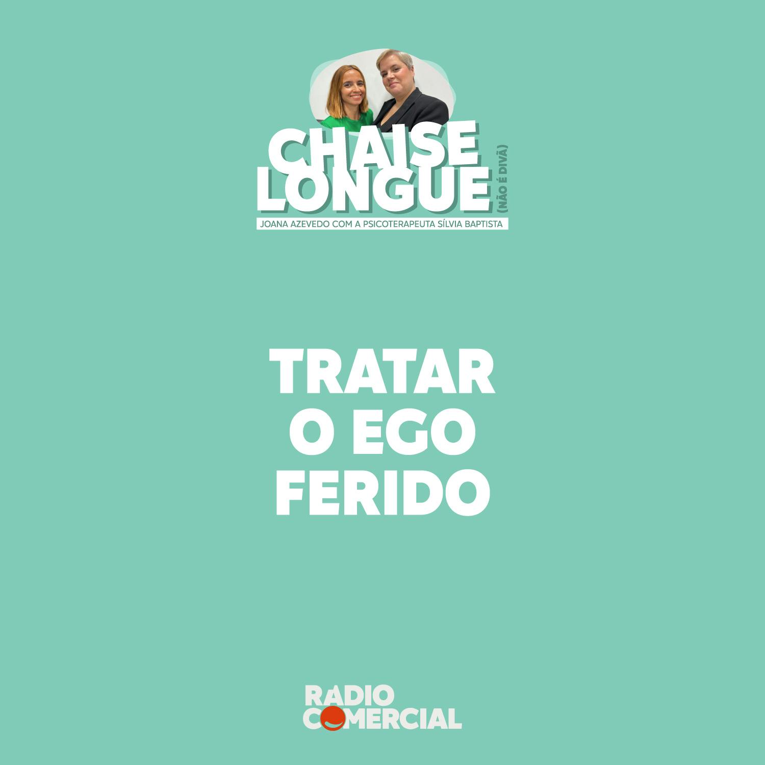 Tratar o ego ferido Tratar o ego ferido