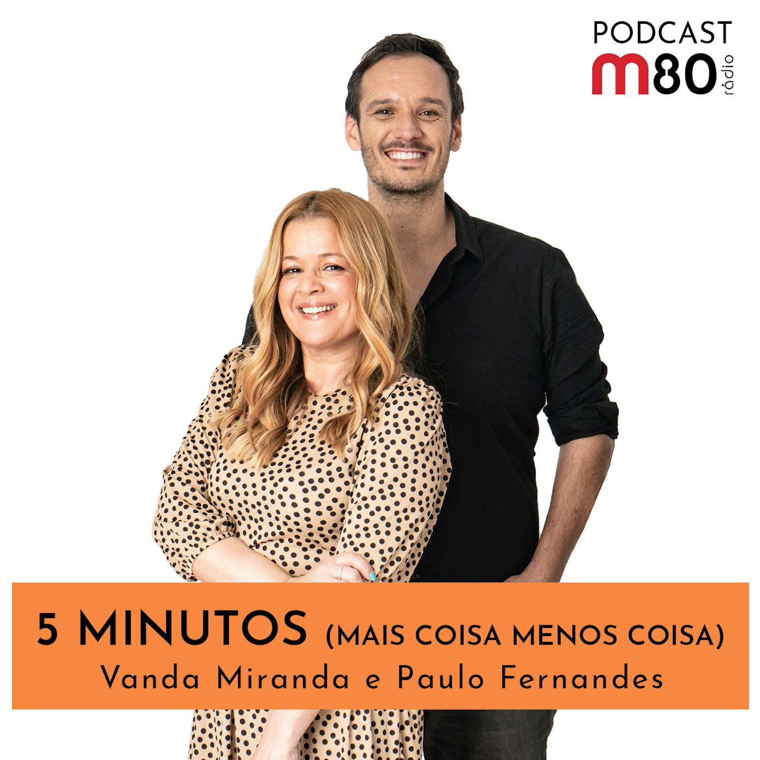 5 minutos (mais coisa, menos coisa)