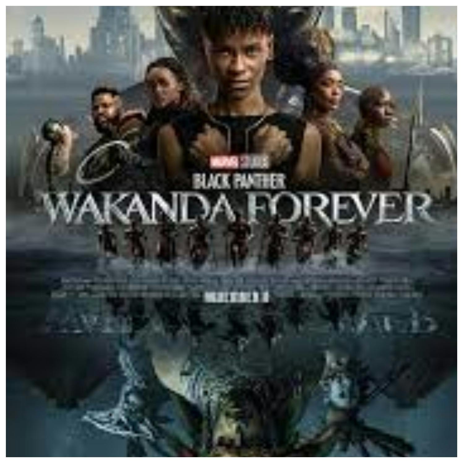 Last Word On Movies: Black Panther: Wakanda Forever Last Word On Movies: Black Panther: Wakanda Forever