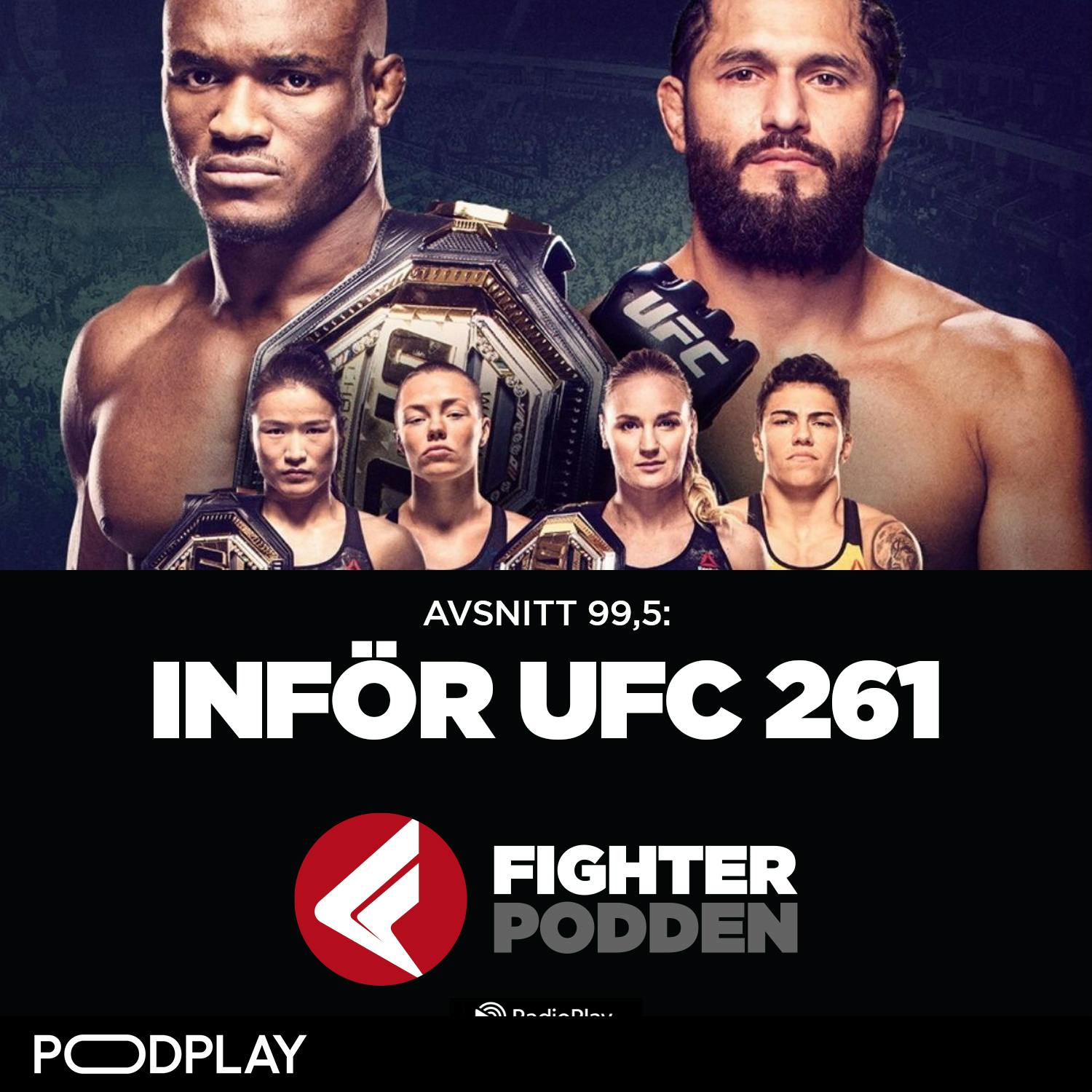99,5 - Inför UFC 261 99,5 - Inför UFC 261