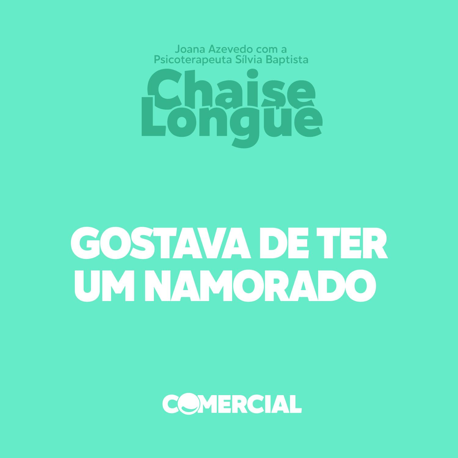 Gostava de ter um namorado Gostava de ter um namorado