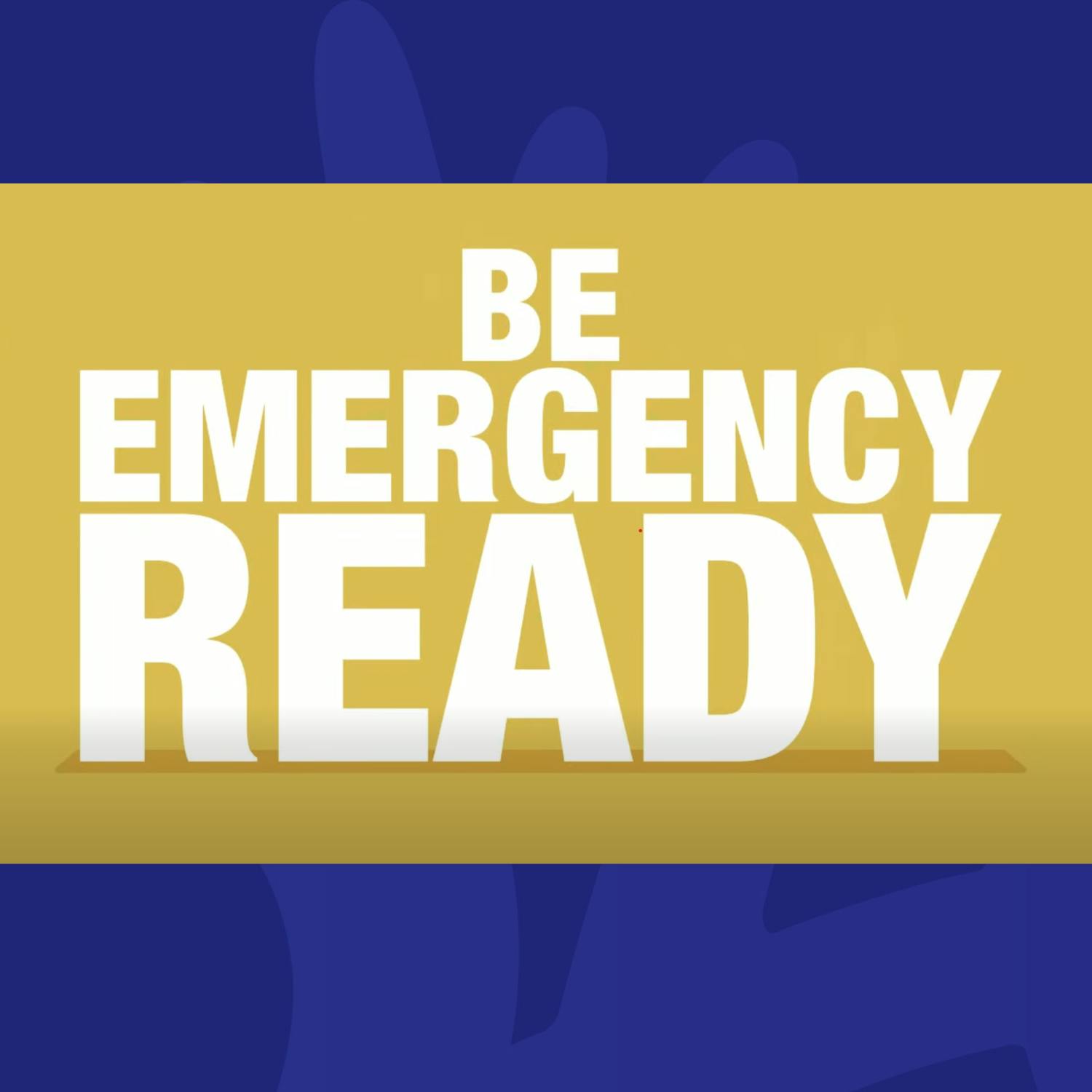 Did You Receive Your ‘Be Emergency Ready’ Booklet?